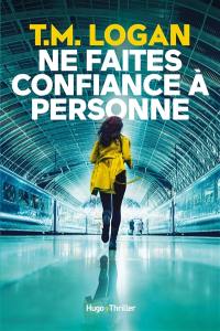 Ne faites confiance à personne