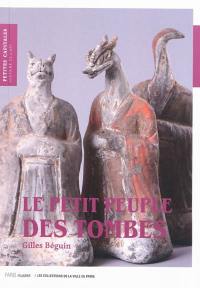 Le petit peuple des tombes