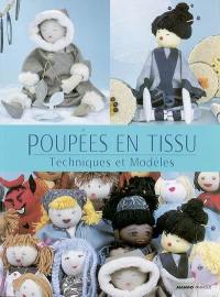 Poupées en tissu : techniques et modèles