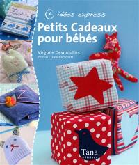 Petits cadeaux pour bébés