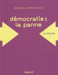 Démocratie : la panne