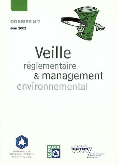 Veille réglementaire et management environnemental