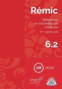 Rémic : référentiel en microbiologie médicale