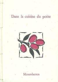 Dans la cuisine du poète : poèmes