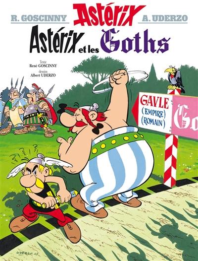 Une aventure d'Astérix. Vol. 3. Astérix et les Goths