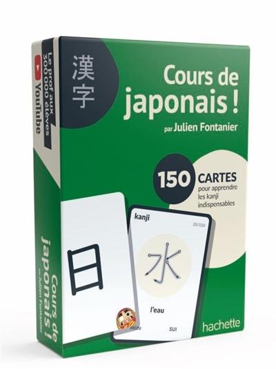 Cours de japonais ! : 150 cartes pour apprendre les kanji indispensables