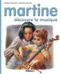 Martine découvre la musique