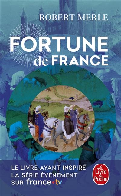 Fortune de France. Vol. 1