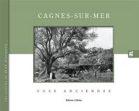 Cagnes-sur-Mer : vues anciennes