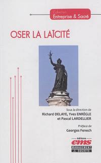 Oser la laïcité