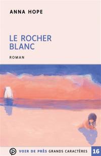 Le rocher blanc