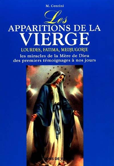 Les apparitions de la Vierge