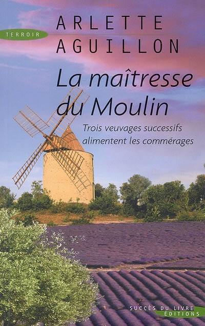 La maîtresse du moulin