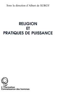 Religion et pratiques de puissance