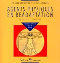 Agents physiques en réadaptation : théorie et pratique