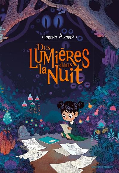 Des lumières dans la nuit. Vol. 1