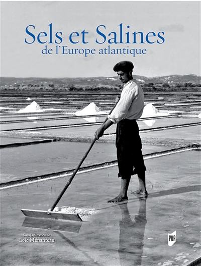 Sels et salines de l'Europe atlantique