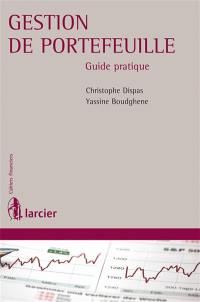 Gestion de portefeuille : guide pratique