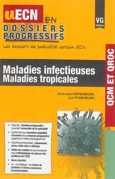 Maladies infectieuses, maladies tropicales