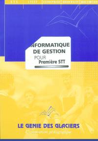 Informatique de gestion, 1re STT : pochette de l'élève