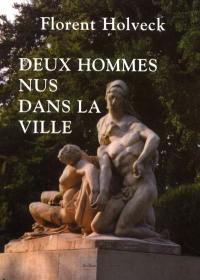 Deux hommes nus dans la ville