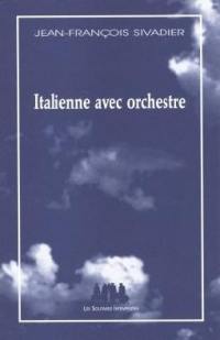 Italienne avec orchestre