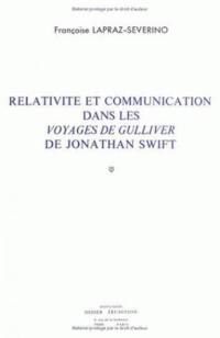 Relativité et communication dans les Voyages de Gulliver de Jonathan Swift