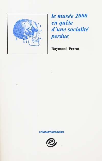 Le musée 2000 en quête d'une sociabilité perdue : discours sur la tentative de transformer la réception d'un art contemporain sans racines populaires et sociales