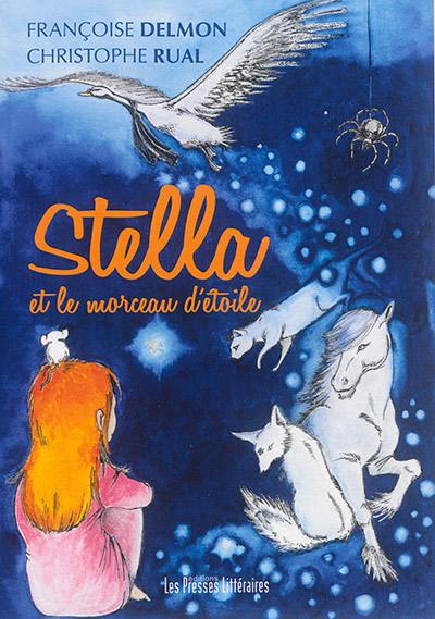 Stella et le morceau d'étoile