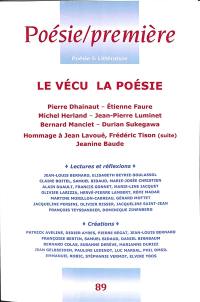 Poésie première, n° 89. Le vécu, la poésie