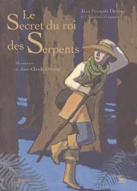 Le secret du roi des serpents