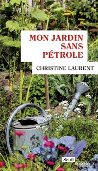 Mon jardin sans pétrole