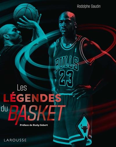 Les légendes du basket