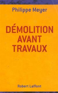 Démolition avant travaux