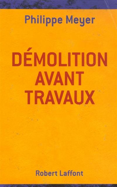 Démolition avant travaux