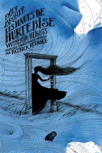 Les hauts de Hurtebise : Wuthering heights