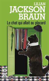 Le chat qui allait au placard