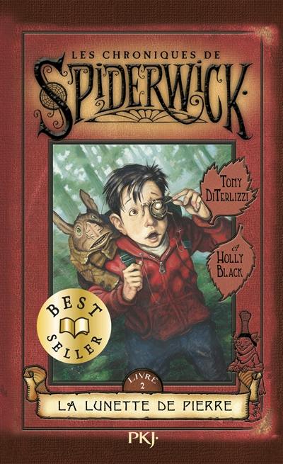 Les chroniques de Spiderwick. Vol. 2. La lunette de pierre