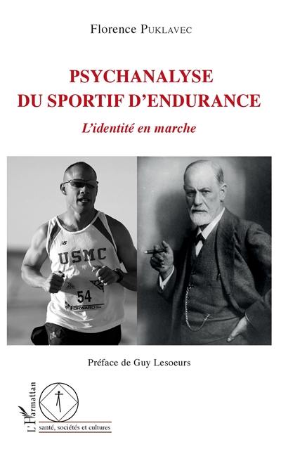 Psychanalyse du sportif d'endurance : l'identité en marche