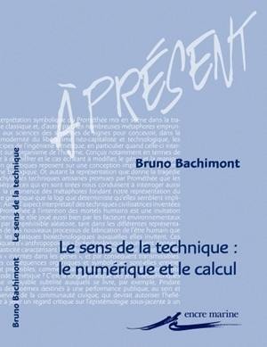 Le sens de la technique : le numérique et le calcul