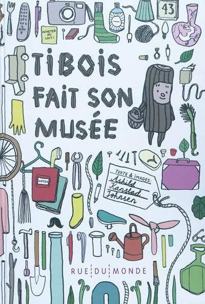 Tibois fait son musée