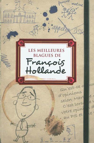 Les meilleures blagues de François Hollande