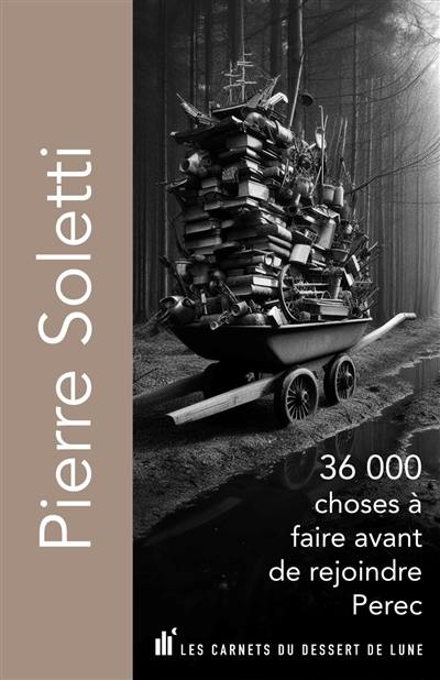 3.600 choses à faire avant de rejoindre Perec