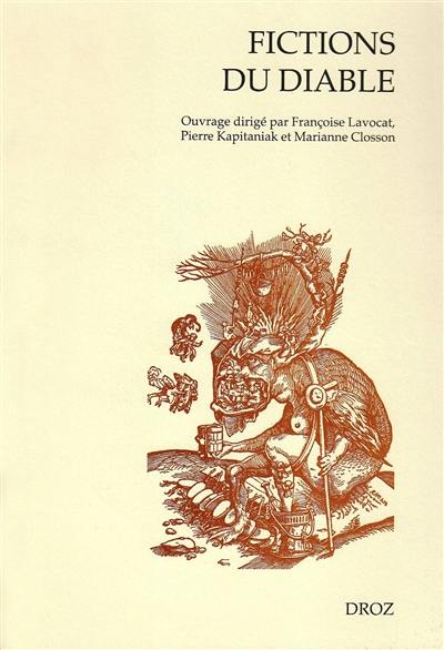 Fictions du diable : littérature et démonologie de saint Augustin à Léo Taxil