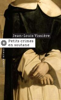 Petits crimes en soutane