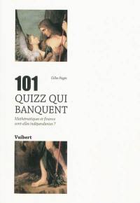 101 quizz qui banquent : mathématiques et finance sont-elles indépendantes ?