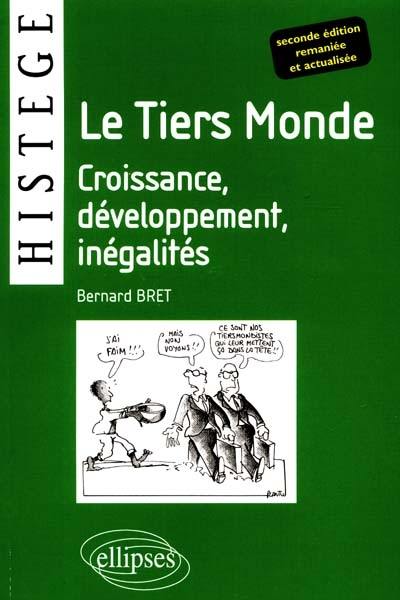 Le tiers-monde : croissance, développement, inégalités