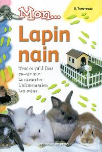 Mon lapin nain : tout ce qu'il faut savoir