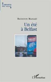 Un été à Belfast