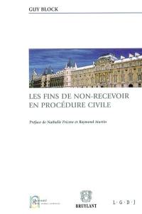 Les fins de non-recevoir en procédure civile